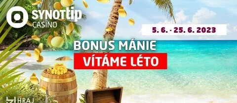 Červnová BONUSMÁNIE v SYNOT TIP casinu