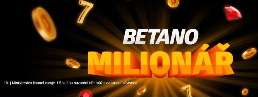 Turnaj MILIONÁŘ od Betana přináší hlavní výhru 1.000.000 Kč