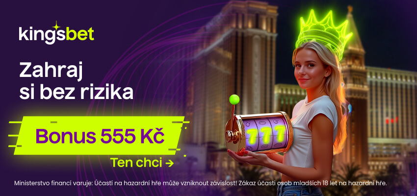 Kingsbet bonus 555 Kč